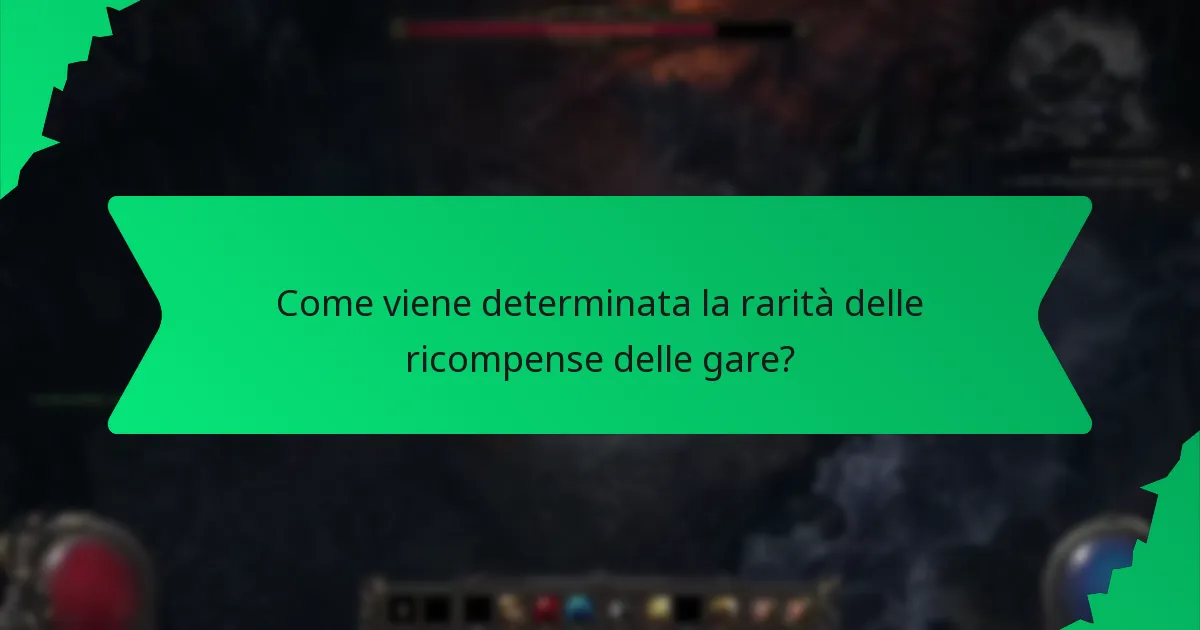 Come viene determinata la rarità delle ricompense delle gare?