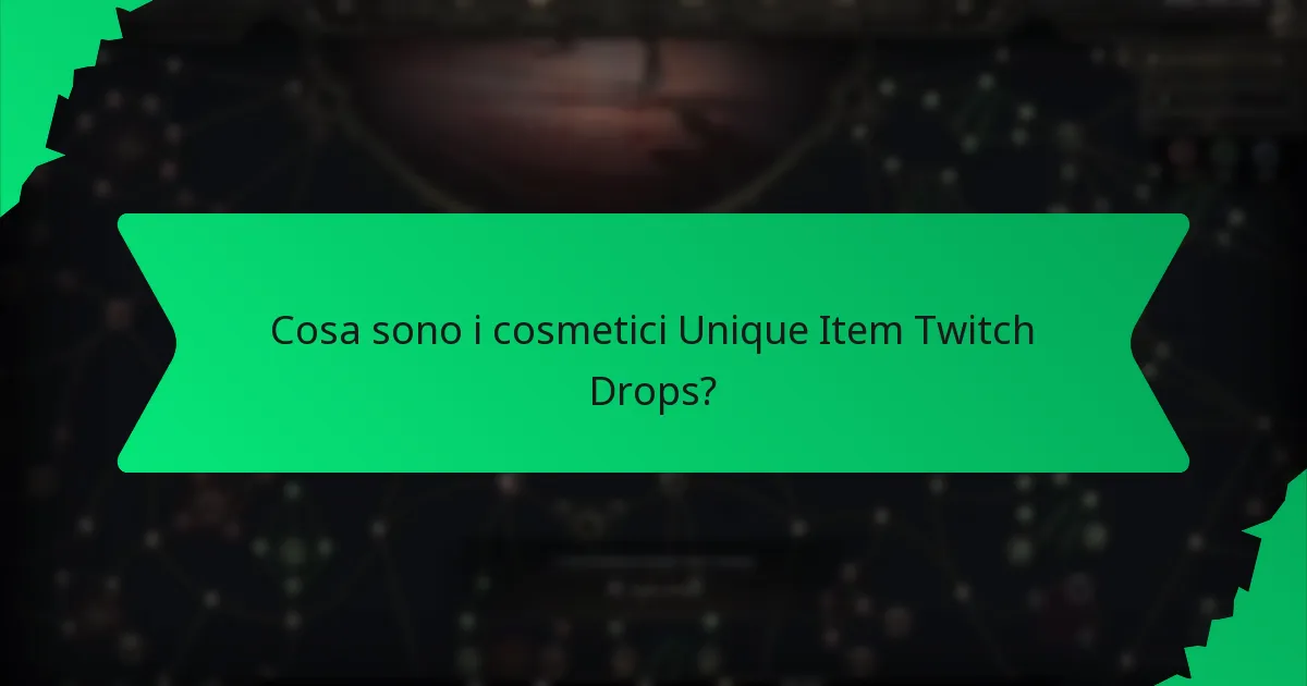 Quali effetti hanno i cosmetici Twitch Drops?
