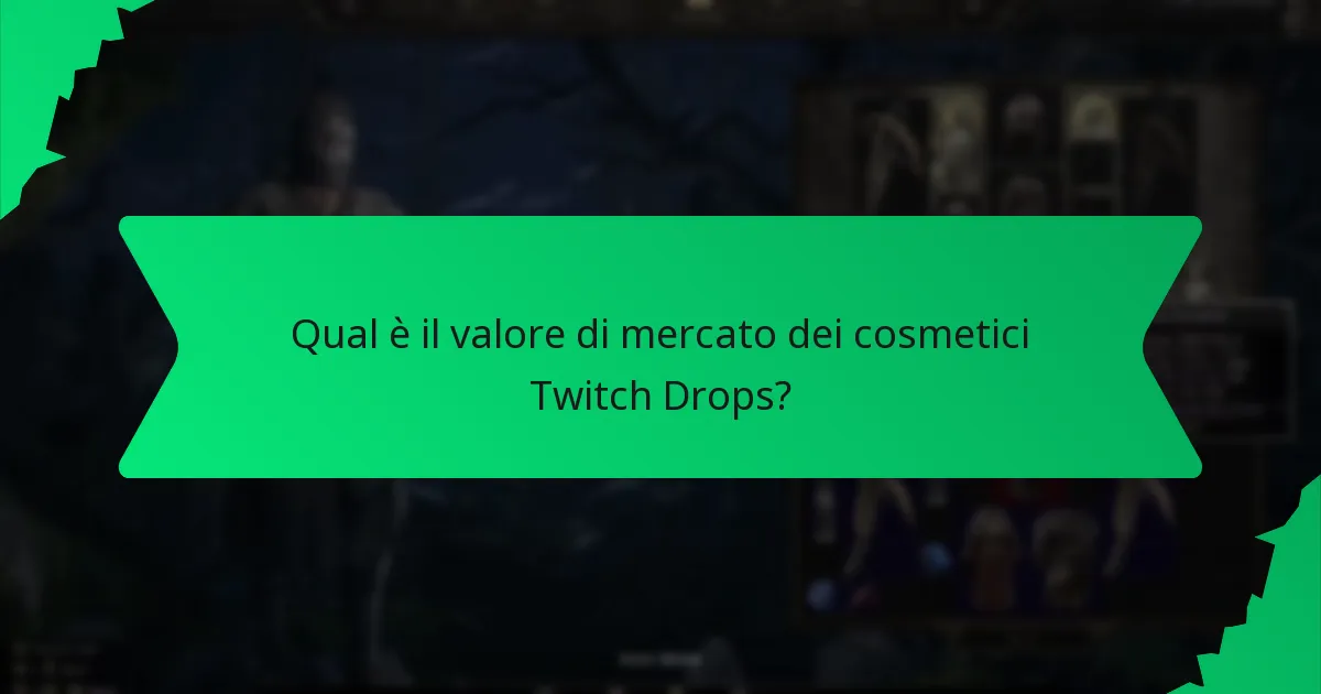 Quali effetti hanno i cosmetici Twitch Drops?