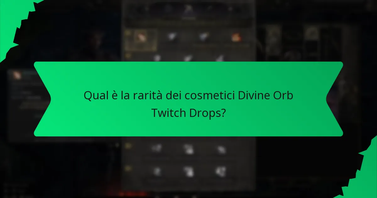 Quali opzioni di colore sono disponibili per i cosmetici Divine Orb Twitch Drops?