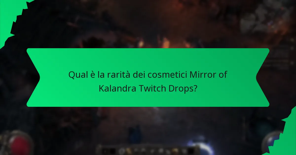 Quali variazioni di colore sono disponibili per i cosmetici Mirror of Kalandra Twitch Drops?
