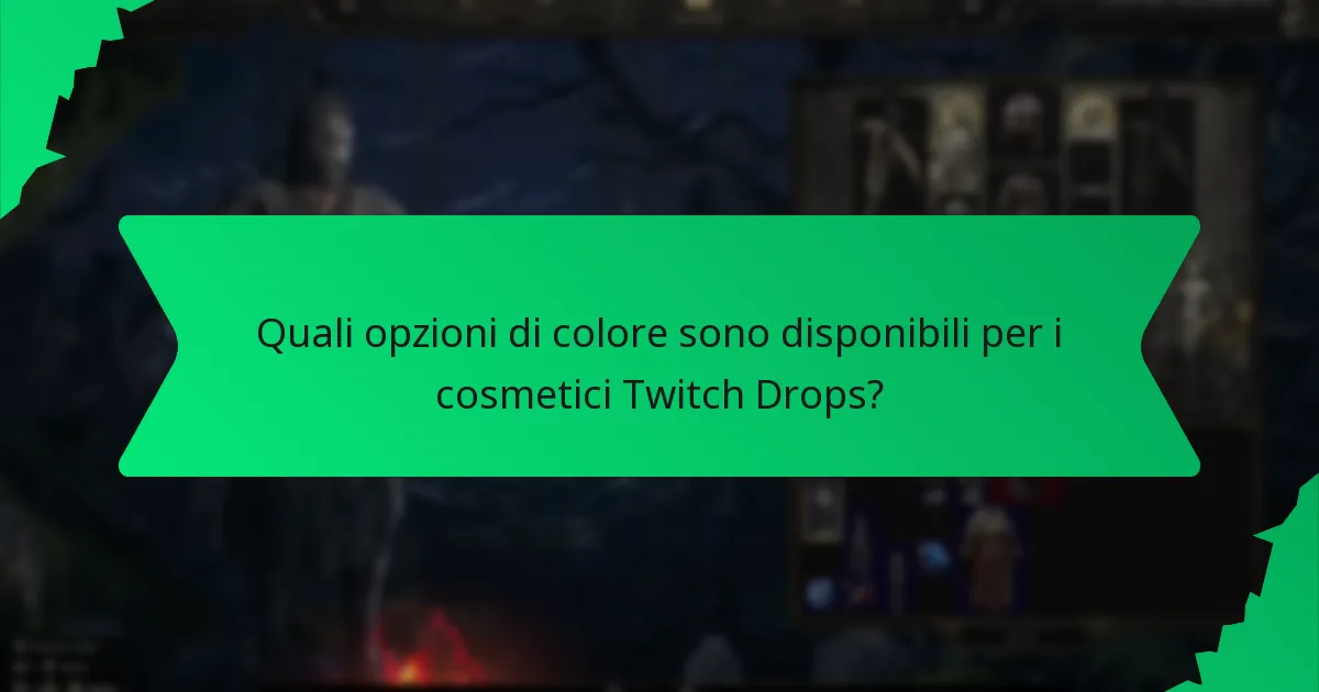 Quali effetti hanno i cosmetici Twitch Drops?